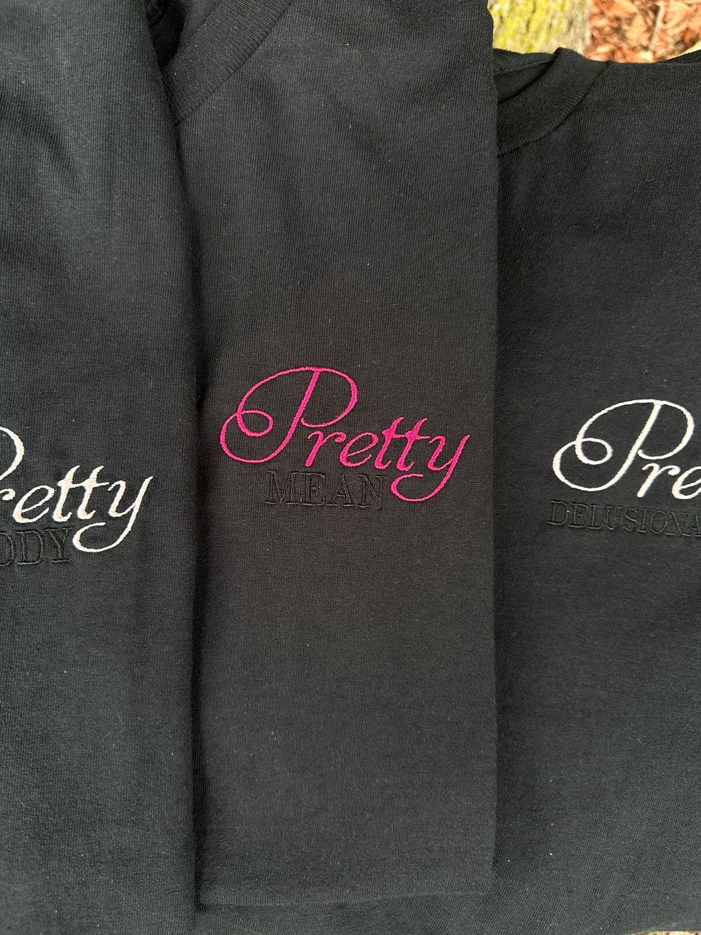 Pretty is embroidered t shirt crew neck