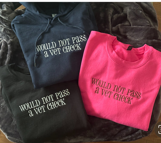 EQ Would not pass a vet check embroidered hoodie sweatshirt